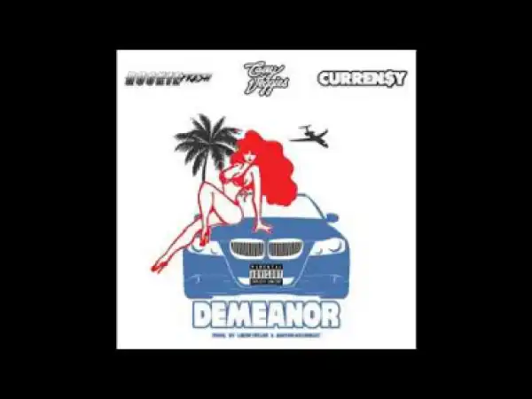 Casey Veggies & Rockie Fresh - Demeanor Feat. Curren$y